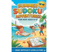 Sudoku for Kids (ages 8-12): Eye-Friendly Number Challenge Book with Summer Vibes