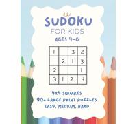 Sudoku for Kids: Easy Math Puzzles for Kids 4-6 Years Old
