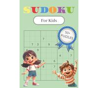 Sudoku For Kids: Fun Sudoku Brain Games for Boys & Girls | 50+ puzzles | 6x9 inches | Beginner-Friendly Logic Puzzles for Elementary Kids | Travel & Screen-Free Activity Book