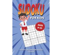 Sudoku For Kids: Sudoku Puzzles for Kids, Fun and Engaging - 6x9 Inches, 110 Pages, 50+ Puzzles with Solutions Included