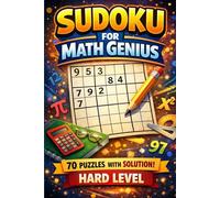 Sudoku for Math Genius: Hard Level