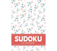 Sudoku For Mindfulness: Puzzles For Relaxation