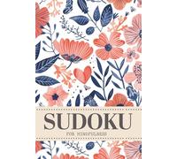 Sudoku For Mindfulness: Puzzles For Rest, Focus And Relaxation