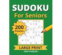 Sudoku for Seniors: 200 Easy 9x9 Sudoku Puzzles with Large Print | Puzzle Solutions Included | 8.5 x 11 Inches, 203 Pages | Gift for Senior Adults