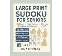 Sudoku for Seniors Hardcover: 350 Easy to Hard Number Puzzles with Solutions. Premium Hardcover 8.5x11 Sudoku Puzzle Book