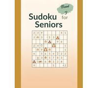 Sudoku for Seniors Large Print Puzzle Book with Easy to Read Grids and Relaxing Brain Challenges vol.3