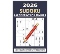 Sudoku for Seniors: Large Print Puzzles with Clear Instructions and Five Levels of Difficulty | Matte Finish | Value for Money Book