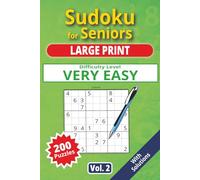 Sudoku for Seniors, Large Print, Very Easy Level: 200 very easy puzzles, senior sudoku book, large print, easy-to-read sudoku, ideal for beginners, ... Easy level, Sudoku for Seniors, Large Print,)