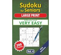 Sudoku for Seniors, Large Print, Very Easy Level, vol. 5: 200 very easy puzzles, senior sudoku book, large print, easy-to-read sudoku, ideal for ... Easy level, Sudoku for Seniors, Large Print,)