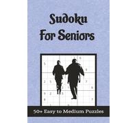 Sudoku for Seniors: Support for cognitive health | Help relaxation and focus| 6x9 inches, 110 pages| 50+ Puzzles| Solutions included