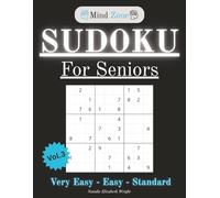 Sudoku for Seniors: Volume 3: 150 Large-Print Puzzles in Three Gradual Levels to Boost Brain Health and Enjoyment