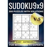 Sudoku for Smart Minds: 300 Puzzles to Improve Your Logical Thinking: Test Your Skills with an Exciting Mix of Easy, Medium & Hard Puzzles