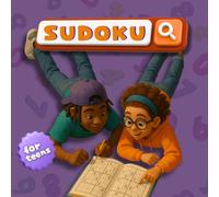 SUDOKU for Smart Teenagers (SUDOKU for Kids, Teens, Adults and Seniors)