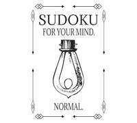 Sudoku For The Mind | Normal: Sudoku puzzles for the mind | Normal | | Help Strengthen, Focus and Relax the Mind | 6x9 inches, 110 Pages | 50+ Puzzles | Solutions Included