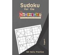 Sudoku for the Neurospicy: Expert Level