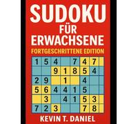 Sudoku für Erwachsene: Fortgeschrittene-Edition
