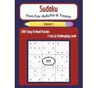 Sudoku Fun For Adults And Teens - Easy Level: 200 Easy To Read Puzzles