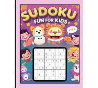 Sudoku Fun for Kids: 50 Easy Puzzles