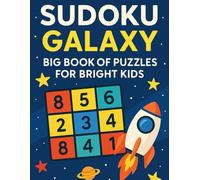 Sudoku Galaxy: Space Adventures in Logic