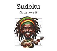 Sudoku: Gotta love it Sudoku Puzzle Book. Contains 60 Puzzles and includes Solutions. 6x9inch, 120 pages.