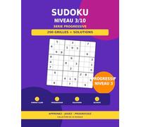 Sudoku Grand Format - Niveau 3/10: 200 grilles progressives avec solutions - Série progressive (Sudoku Progressif - 10 Niveaux)