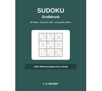 Sudoku Großdruck - 80 Rätsel leicht bis mittel: Extra große Ziffern und Gitter | ein Sudoku pro Seite | jedes Rätsel mit genau einer Lösung | augenfreundliches Rätselbuch für Erwachsene und Senioren