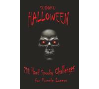 SUDOKU HALLOWEEN 200 Hard Spooky Challenges: MAKE IT THROUGH THE NIGHT!