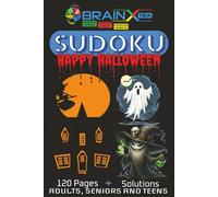 SUDOKU HALLOWEEN: Very Easy Sudoku 4 X 4 Puzzle Book with Halloween background For Beginners, 6 X 9, 120 page, Large Print, Perfect gift.