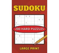 Sudoku Hard: 200 Puzzles: 200 Puzzles:Large Print, Two Puzzles per Page, Perfect for Seniors and Teens, Solutions. Challenge yourself !