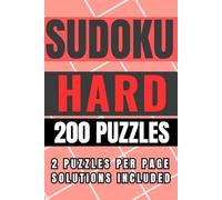 Sudoku Hard - 200 Puzzles: Serious Brain Training for Skilled Solvers • Travel-Friendly 6x9 Format • Solutions Included (Sudoku Standard Edition)