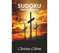 Sudoku Hard Difficulty Christian Edition: Sudoku Puzzles for Christians | Bible quotes for each puzzle | 6x9 Inches, 110 Pages | 50+ Puzzles | Solutions Included