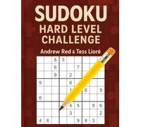 Sudoku Hard Level Challenge: 24 Tough Puzzles for True Sudoku Enthusiasts