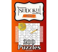 Sudoku Hard Puzzle Book for Adults: 200 Extreme Sudoku Puzzles to Sharpen Your Focus, Memory, and Logic Skills (With Full Solutions)