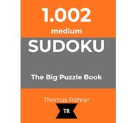 Sudoku Heaven: 1,002 Medium Puzzles: For Puzzle Lovers Ready to Level Up Their Game (The 1,002 series - Sudoku at it's best)