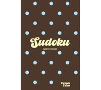 Sudoku in Polka Dots: A Giftable Hardcover Puzzle Book for Your Analog Life | Pretty Aesthetic Mixed Puzzles in Brown and Pastel Blue (Hardcover Sudoku)