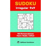 Sudoku Irregular 9x9 - 150 rompecabezas: Fácil / Medio / Difícil. Sudoku Jigsaw. Juegos de lógica y memoria. Con reglas y soluciones.