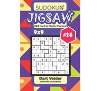Sudoku Jigsaw - 200 Hard to Master Puzzles 9x9 (Volume 26)