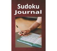 Sudoku Journal: Engaging Your Mind as You Relax and Enjoy the Puzzles | Write Your Thoughts in Notebook | 50+ Puzzles | 50 Blank Pages