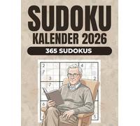 Sudoku Kalender 2026: 365 klassische Sudokus für Rätselspaß und tägliches Hirnjogging