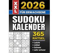 Sudoku kalender 2026: 365 tägliche Rätsel von Leicht bis Schwer für Erwachsene & Senioren