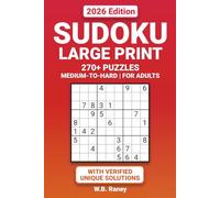 Sudoku Large Print: 270+ Puzzles Medium-to-Hard | For Adults 2026 Edition with Verified Unique Solutions (Sudoku Puzzles for Adults)