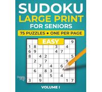 Sudoku Large Print for Seniors: 75 Easy Puzzles, One Per Page - Sharpen Your Mind (Puzzle Pop Large Print Sudoku for Seniors)