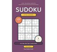 Sudoku Letra Grande: 200 Jogos do Fácil ao Expert - Volume 2 - 4 Níveis, Formato Prático de Viagem e Soluções Completas (Passatempos de Lógica para Adultos e Seniores) (Cozy Meadow Puzzles)