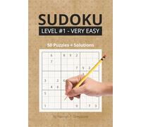 Sudoku - Level 1, Very Easy - Puzzle Book with 50 Simple Puzzles and Solutions: Beginner-Friendly Sudoku - Relaxing Brain Teasers for New Players, Kids, and Seniors (Sudoku Puzzles - 3X3 Grid (9))
