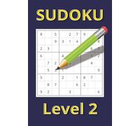 Sudoku Level 2: Easy Level Travel Puzzles (Sudoku Levels 1 - 14 Taking you from Easy to Genius Levels)