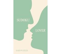 Sudoku Lover: 300 Hard Large Print Sudoku Puzzles For Adults (Beauty & Brains - Stylish Sudoku Series)