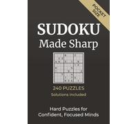 Sudoku Made Sharp: Hard Puzzles for Confident, Focused Minds