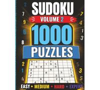Sudoku Master: 1000 Puzzles | Volume 2: The Ultimate Sudoku Puzzle Book for Adults - Easy, Medium, Hard & Expert Levels with Complete Solutions (Brainjoy Games Sudoku)