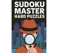 SUDOKU MASTER - HARD PUZZLES: 16 X 16 GRID PUZZLES