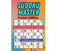 Sudoku Master Pocket Edition: 200 Medium to Hard Puzzle Book is perfect for beginners and casual players who want to enjoy relaxing brain exercise